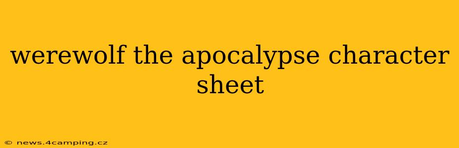 werewolf the apocalypse character sheet
