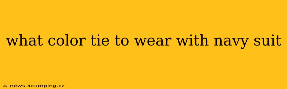 what color tie to wear with navy suit