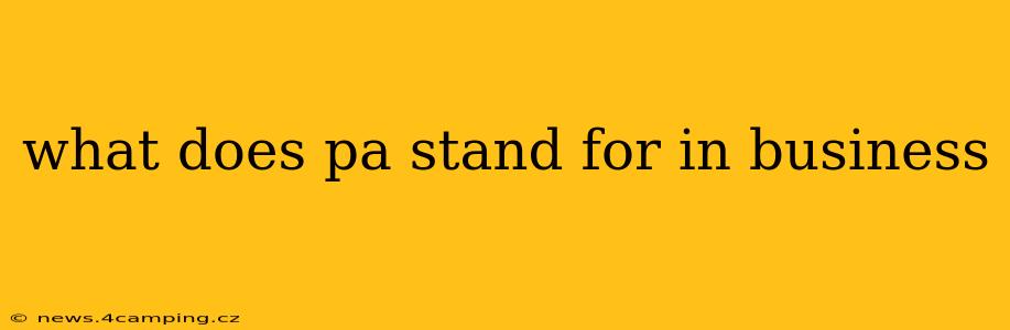 what does pa stand for in business
