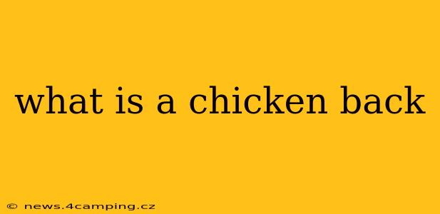 what is a chicken back