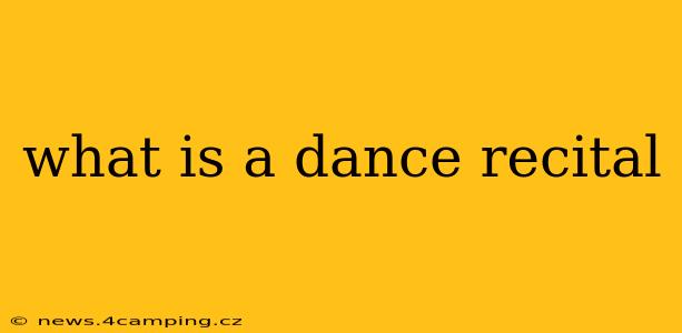 what is a dance recital