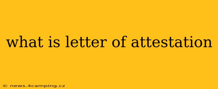 what is letter of attestation