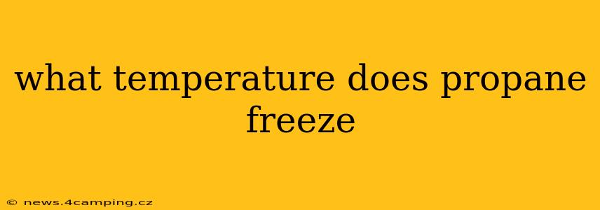 what temperature does propane freeze