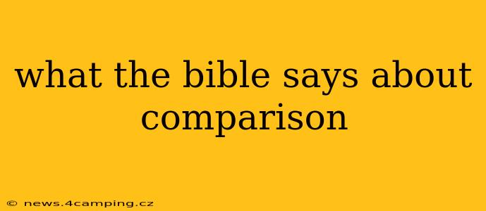 what the bible says about comparison