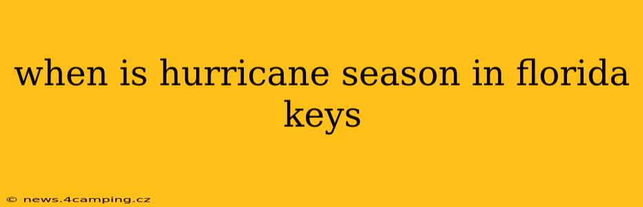 when is hurricane season in florida keys
