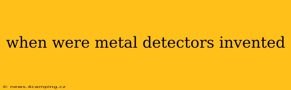 when were metal detectors invented