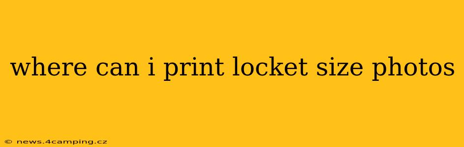 where can i print locket size photos