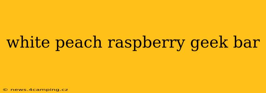 white peach raspberry geek bar