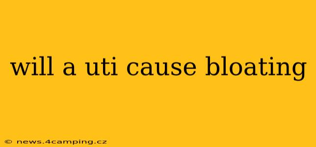 will a uti cause bloating