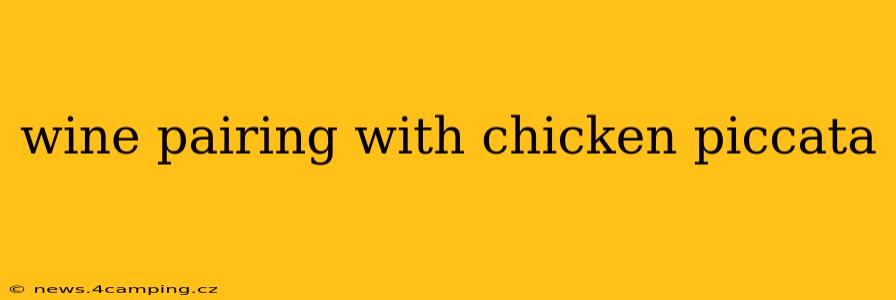 wine pairing with chicken piccata