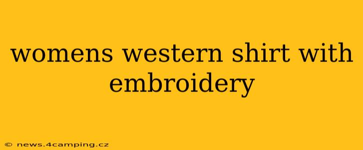 womens western shirt with embroidery