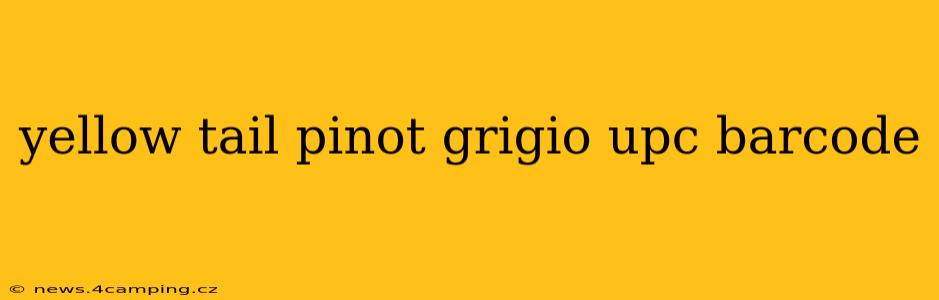 yellow tail pinot grigio upc barcode