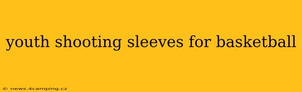 youth shooting sleeves for basketball